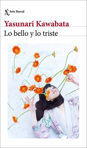 BELLO Y LO TRISTE, LO | 9788432249648 | KAWABATA, YASUNARI | Llibreria La Gralla | Llibreria online de Granollers