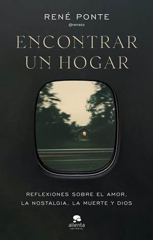 ENCONTRAR UN HOGAR | 9788413445090 | PONTE, RENE  (@RENEZZ), | Llibreria La Gralla | Librería online de Granollers