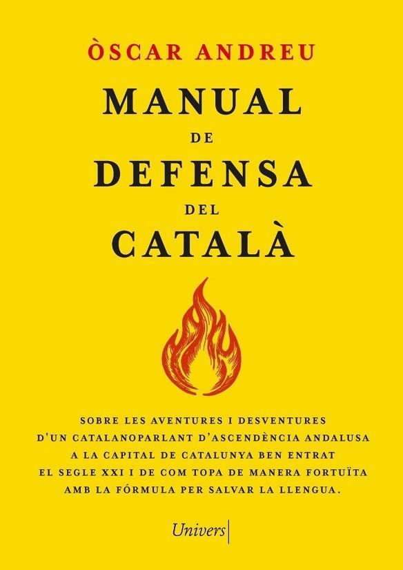 MANUAL DE DEFENSA DEL CATALÀ | 9788419721655 | ANDREU FERNÁNDEZ, ÒSCAR | Llibreria La Gralla | Llibreria online de Granollers