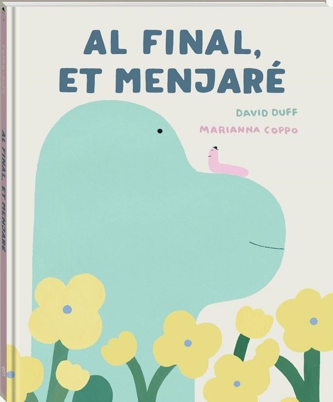 AL FINAL, ET MENJARÉ. | 9791387883256 | DUFF, DAVID | Llibreria La Gralla | Llibreria online de Granollers