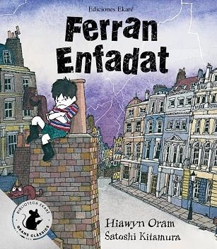 FERRAN ENFADAT (ESPECIAL) | 9791399181906 | ORAM, HIAWYN | Llibreria La Gralla | Librería online de Granollers