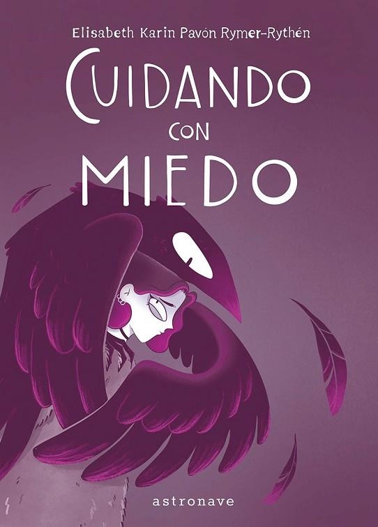 CUIDANDO CON MIEDO | 9788467981742 | KARIN PAVÓN, ELISABETH;  RYMER-RYTHÉN | Llibreria La Gralla | Librería online de Granollers