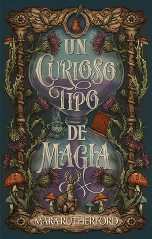 UN CURIOSO TIPO DE MAGIA | 9788410239821 | RUTHERFORD, MARA | Llibreria La Gralla | Llibreria online de Granollers