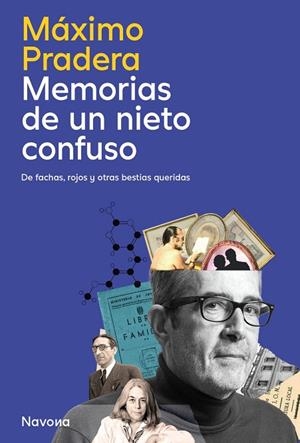 MEMORIAS DE UN NIETO CONFUSO | 9788410180833 | PRADERA SANCHEZ, MAXIMO | Llibreria La Gralla | Librería online de Granollers