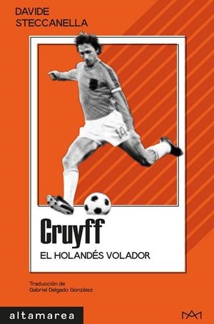 CRUYFF | 9788410435957 | STECCANELLA, DAVIDE | Llibreria La Gralla | Llibreria online de Granollers
