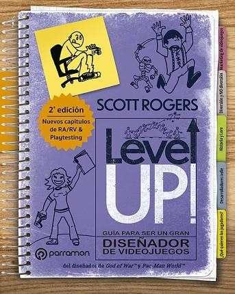 LEVEL UP! GUÍA PARA SER UN GRAN DISEÑADOR DE VIDEOJUEGOS | 9788419824141 | ROGERS, SCOTT | Llibreria La Gralla | Librería online de Granollers