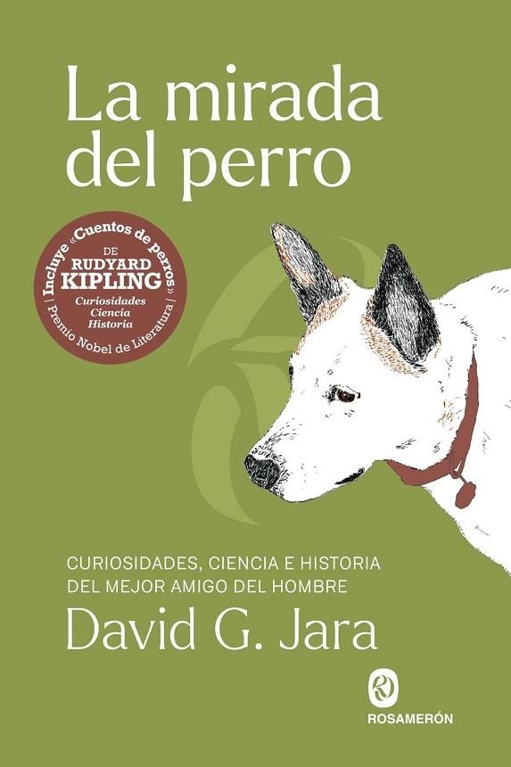 LA MIRADA DEL PERRO | 9791399141924 | G. JARA, DAVID / KIPLING, RUDYARD | Llibreria La Gralla | Llibreria online de Granollers