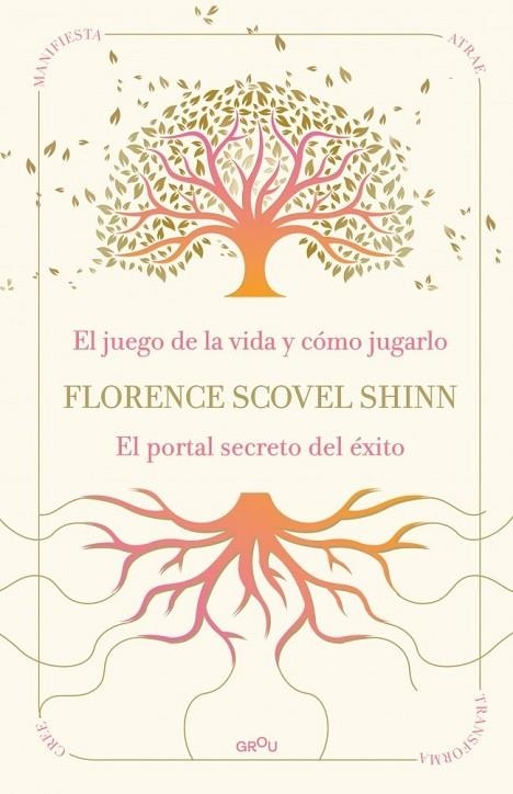 SABIDURÍA DE FLORENCE SCOVEL SHINN, LA: EL JUEGO DE LA VIDA Y CÓMO JUGARLO Y EL P | 9791387972523 | SCOVEL SHINN, FLORENCE | Llibreria La Gralla | Llibreria online de Granollers