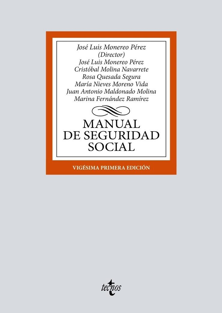 MANUAL DE SEGURIDAD SOCIAL | 9788430992690 | FERNÁNDEZ RAMÍREZ, MARINA / , JUAN ANTONIO MALDONADO MOLINA / , CRISTÓBAL MOLINA NAVARRETE / PÉREZ, | Llibreria La Gralla | Llibreria online de Granollers