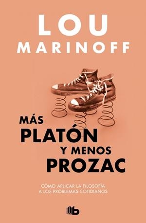 MÁS PLATÓN Y MENOS PROZAC | 9788413144429 | MARINOFF, LOU | Llibreria La Gralla | Llibreria online de Granollers