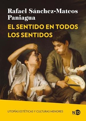 SENTIDO EN TODOS LOS SENTIDOS, EL | 9791387967017 | SÁNCHEZ-MATEOS PANIAGUA, RAFAEL | Llibreria La Gralla | Librería online de Granollers