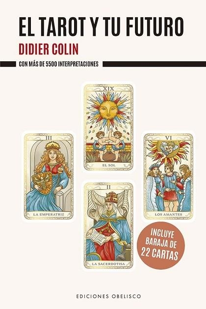 TAROT Y TU FUTURO, EL | 9788411723572 | DIDIER COLIN, | Llibreria La Gralla | Llibreria online de Granollers