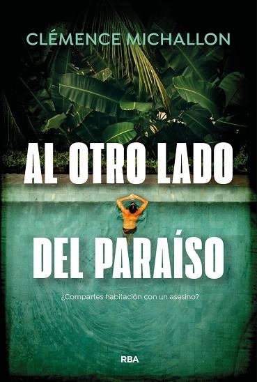 AL OTRO LADO DEL PARAÍSO | 9788410988880 | MICHALLON, CLÉMENCE | Llibreria La Gralla | Llibreria online de Granollers