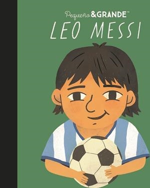 LEO MESSI | 9788411782746 | SÁNCHEZ VEGARA, MARÍA ISABEL | Llibreria La Gralla | Librería online de Granollers