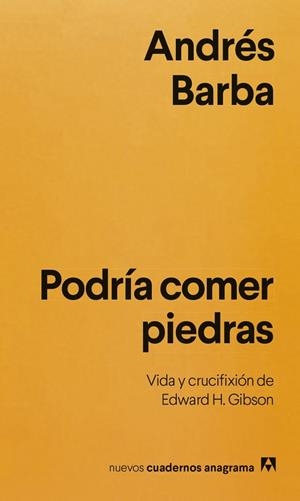 PODRÍA COMER PIEDRAS | 9788433949271 | BARBA, ANDRÉS | Llibreria La Gralla | Llibreria online de Granollers