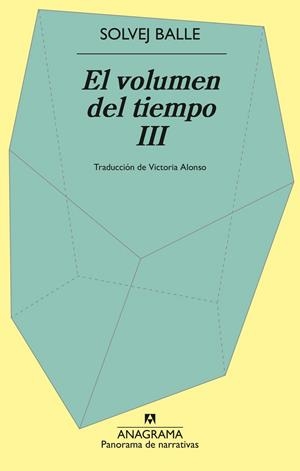 VOLUMEN DEL TIEMPO III, EL | 9788433949424 | BALLE, SOLVEJ | Llibreria La Gralla | Librería online de Granollers