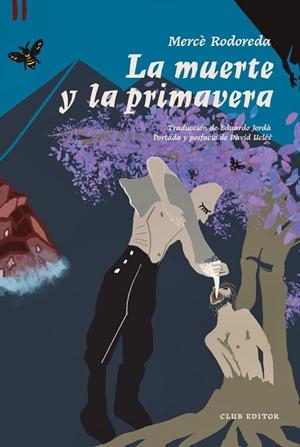 MUERTE Y LA PRIMAVERA, LA | 9788473295178 | RODOREDA, MERCÈ | Llibreria La Gralla | Librería online de Granollers