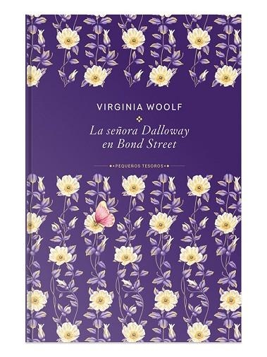 SEÑORA DALLOWAY EN BOND STREET, LA | 9791370311742 | WOOLF, VIRGINIA | Llibreria La Gralla | Llibreria online de Granollers