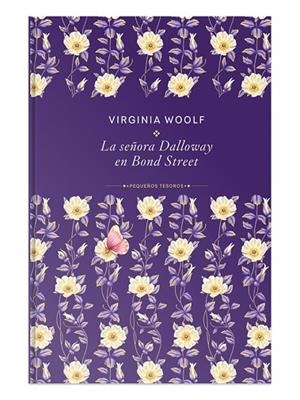SEÑORA DALLOWAY EN BOND STREET, LA | 9791370311742 | WOOLF, VIRGINIA | Llibreria La Gralla | Llibreria online de Granollers