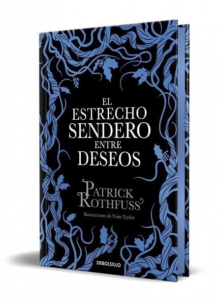 ESTRECHO SENDERO ENTRE DESEOS, EL  (EDICIÓN ESPECIAL LIMITADA) | 9788466390682 | ROTHFUSS, PATRICK | Llibreria La Gralla | Llibreria online de Granollers