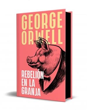 REBELIÓN EN LA GRANJA (EDICIÓN ESPECIAL LIMITADA CON CANTOS TINTADOS) | 9788466388214 | ORWELL, GEORGE | Llibreria La Gralla | Llibreria online de Granollers