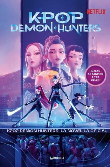 KPOP DEMON HUNTERS: LA NOVEL·LA OFICIAL | 9791387973384 | VVAA | Llibreria La Gralla | Librería online de Granollers