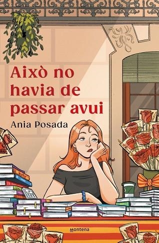 AIXÒ NO HAVIA DE PASSAR AVUI | 9791387809379 | POSADA, ANIA | Llibreria La Gralla | Llibreria online de Granollers