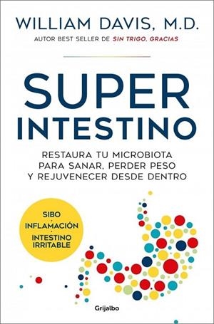 SUPERINTESTINO | 9788425372926 | DAVIS, DR. WILLIAM | Llibreria La Gralla | Llibreria online de Granollers