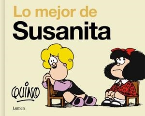 LO MEJOR DE SUSANITA | 9788426433602 | QUINO | Llibreria La Gralla | Librería online de Granollers