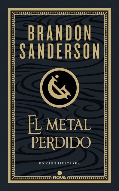 METAL PERDIDO, EL  (EDICIÓN ILUSTRADA) (WAX & WAYNE 4) | 9788410466456 | SANDERSON, BRANDON | Llibreria La Gralla | Llibreria online de Granollers