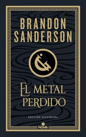 METAL PERDIDO, EL  (EDICIÓN ILUSTRADA) (WAX & WAYNE 4) | 9788410466456 | SANDERSON, BRANDON | Llibreria La Gralla | Llibreria online de Granollers