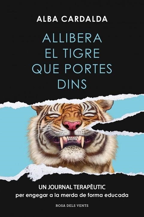 ALLIBERA EL TIGRE QUE PORTES DINS | 9791387935290 | CARDALDA, ALBA | Llibreria La Gralla | Llibreria online de Granollers