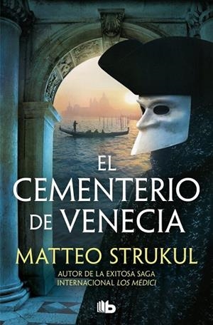 CEMENTERIO DE VENECIA, EL  (LAS PESQUISAS DE CANALETTO 1) | 9791387871222 | STRUKUL, MATTEO | Llibreria La Gralla | Llibreria online de Granollers