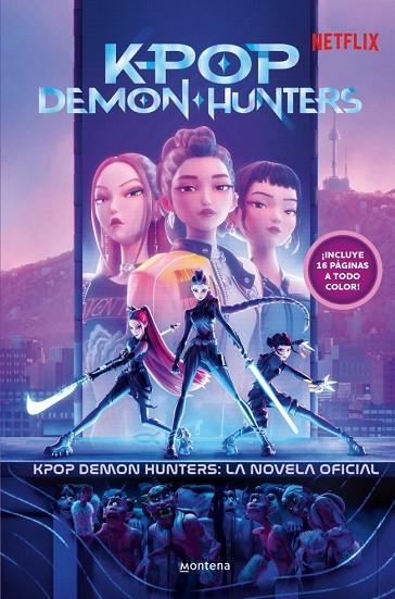 KPOP DEMON HUNTERS: LA NOVELA OFICIAL | 9791387973360 | VVAA | Llibreria La Gralla | Llibreria online de Granollers