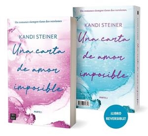 UNA CARTA DE AMOR IMPOSIBLE | 9788408318743 | STEINER, KANDI | Llibreria La Gralla | Llibreria online de Granollers