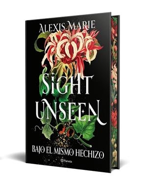 SIGHT UNSEEN. BAJO EL MISMO HECHIZO | 9788408318729 | MARIE, ALEXIS | Llibreria La Gralla | Llibreria online de Granollers