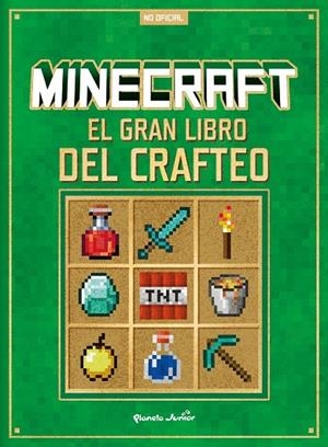 MINECRAFT. EL GRAN LIBRO DEL CRAFTEO | 9788408305293 | AA. VV., AA. VV. | Llibreria La Gralla | Llibreria online de Granollers