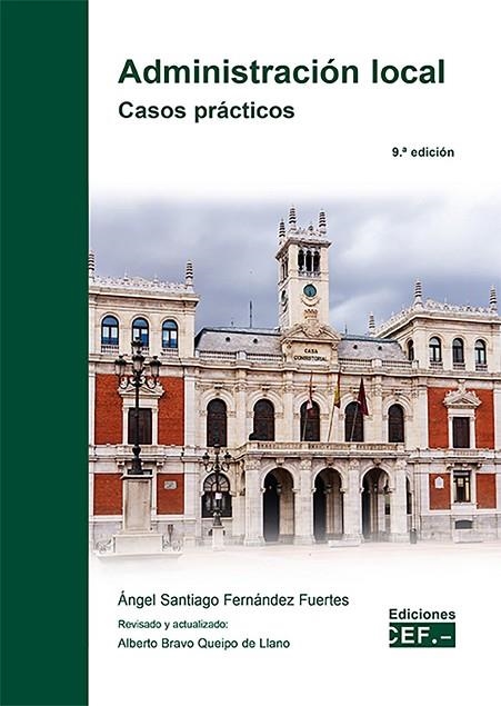 ADMINISTRACIÓN LOCAL. CASOS PRÁCTICOS | 9788445449189 | FERNÁNDEZ FUENTES, ÁNGEL SANTIAGO | Llibreria La Gralla | Llibreria online de Granollers