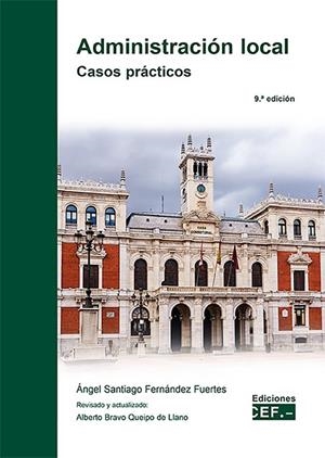 ADMINISTRACIÓN LOCAL. CASOS PRÁCTICOS | 9788445449189 | FERNÁNDEZ FUENTES, ÁNGEL SANTIAGO | Llibreria La Gralla | Llibreria online de Granollers