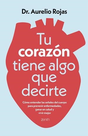 TU CORAZÓN TIENE ALGO QUE DECIRTE | 9788408317241 | ROJAS, AURELIO | Llibreria La Gralla | Llibreria online de Granollers