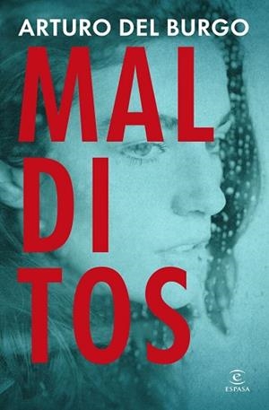 MALDITOS | 9788467081428 | BURGO, ARTURO DEL | Llibreria La Gralla | Llibreria online de Granollers