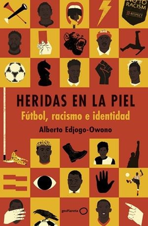 HERIDAS EN LA PIEL | 9788408317845 | EDJOGO-OWONO, ALBERTO | Llibreria La Gralla | Llibreria online de Granollers