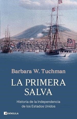 PRIMERA SALVA, LA | 9788411004886 | W. TUCHMAN, BARBARA | Llibreria La Gralla | Librería online de Granollers