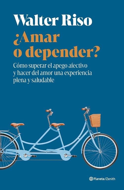 ¿AMAR O DEPENDER? | 9788408318439 | RISO, WALTER | Llibreria La Gralla | Llibreria online de Granollers