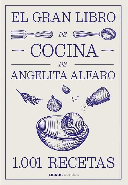 GRAN LIBRO DE ANGELITA ALFARO, EL | 9788448046934 | ALFARO VIDORRETA, ANGELITA | Llibreria La Gralla | Llibreria online de Granollers