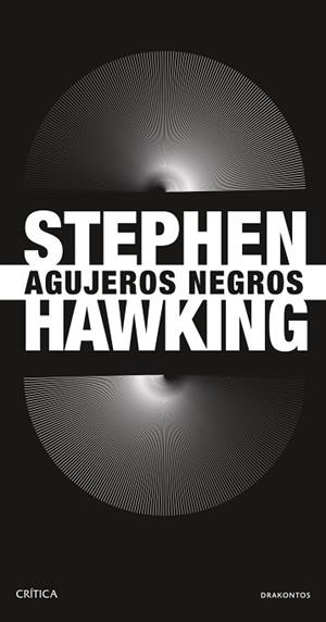 AGUJEROS NEGROS | 9788491998754 | HAWKING, STEPHEN | Llibreria La Gralla | Llibreria online de Granollers