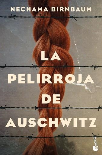 PELIRROJA DE AUSCHWITZ, LA | 9788467081718 | BIRNBAUM, NECHAMA | Llibreria La Gralla | Llibreria online de Granollers