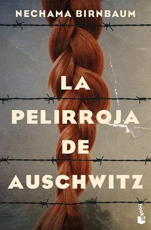 PELIRROJA DE AUSCHWITZ, LA | 9788467081718 | BIRNBAUM, NECHAMA | Llibreria La Gralla | Llibreria online de Granollers