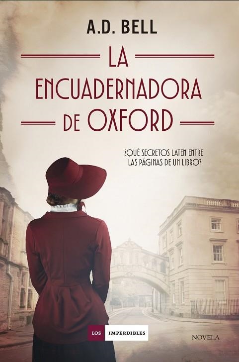 ENCUADERNADORA DE OXFORD, LA | 9791387574086 | BELL, A. D. | Llibreria La Gralla | Llibreria online de Granollers