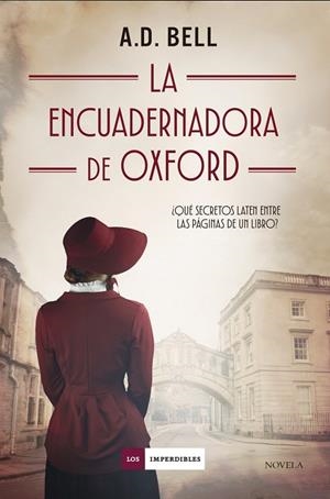 ENCUADERNADORA DE OXFORD, LA | 9791387574086 | BELL, A. D. | Llibreria La Gralla | Llibreria online de Granollers